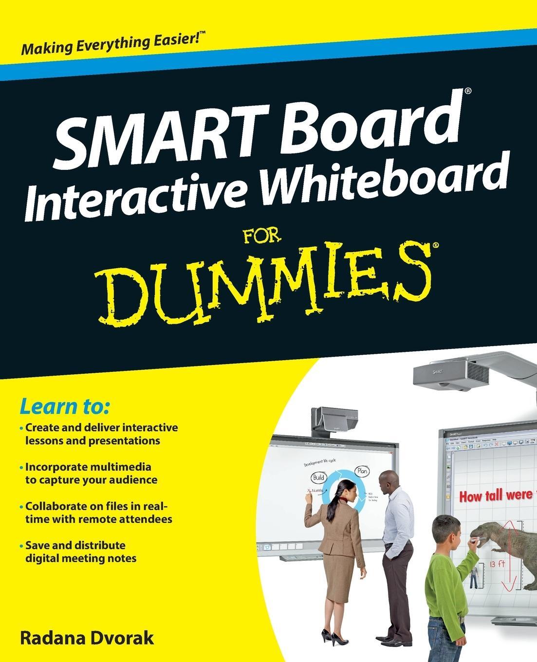 Cover: 9781118376683 | SMART Board® Interactive Whiteboard For Dummies | Radana Dvorak | Buch