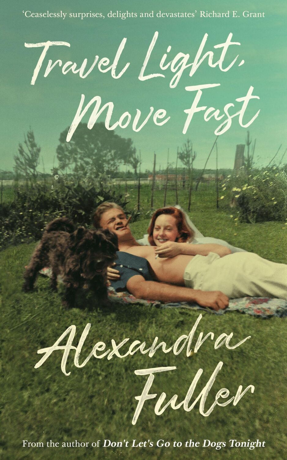 Cover: 9781788163750 | Travel Light, Move Fast | Alexandra Fuller | Taschenbuch | 226 S.