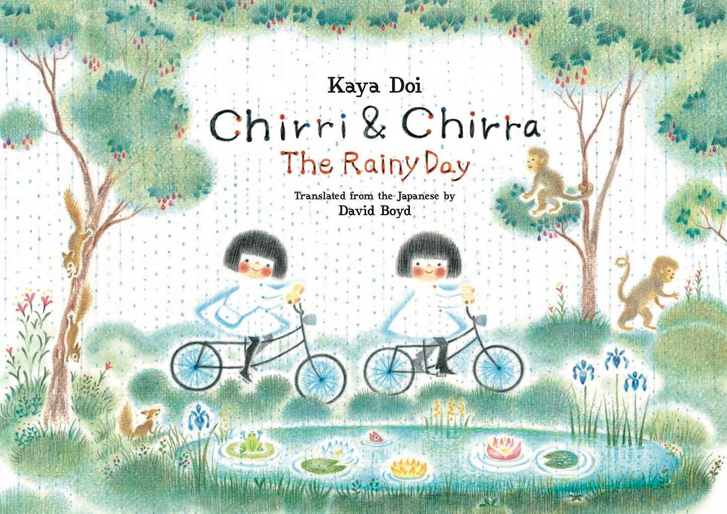 Cover: 9781592703074 | Chirri &amp; Chirra, the Rainy Day | Kaya Doi | Buch | Gebunden | Englisch