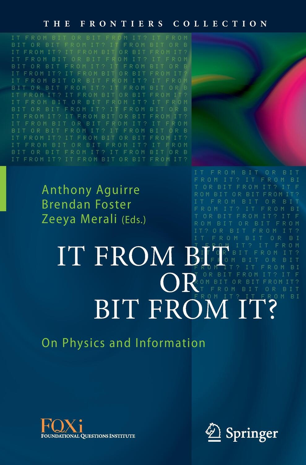 Cover: 9783319360751 | It From Bit or Bit From It? | On Physics and Information | Taschenbuch