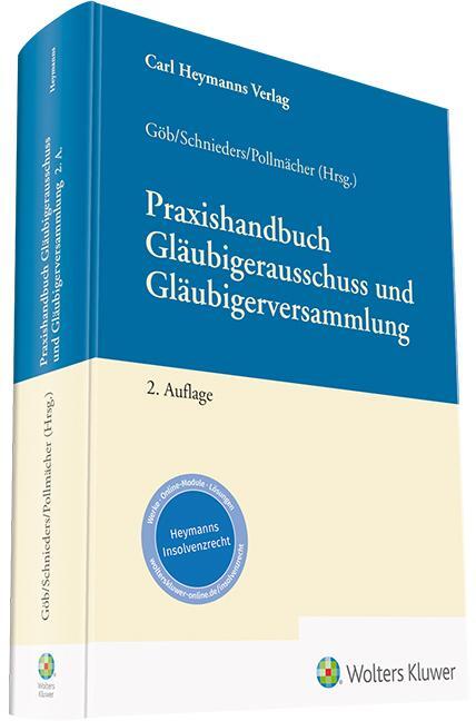 Cover: 9783452296917 | Praxishandbuch Gläubigerausschuss und Gläubigerversammlung | Buch