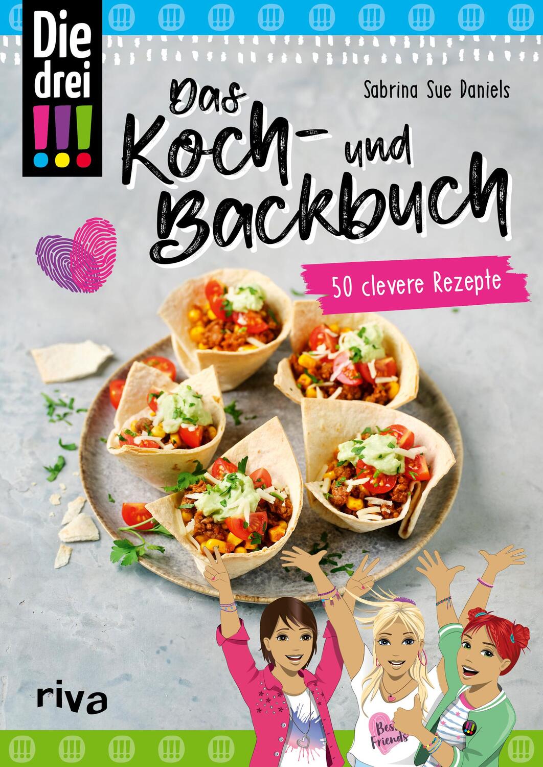 Cover: 9783742324023 | Die drei !!! - Das Koch- und Backbuch | Sabrina Sue Daniels (u. a.)