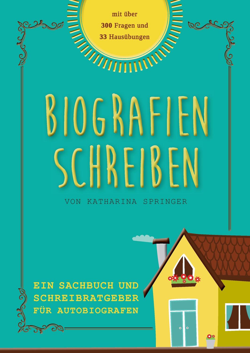 Cover: 9783743958036 | Biografien schreiben | Am "Bauplatz" Leben | Katharina Springer | Buch