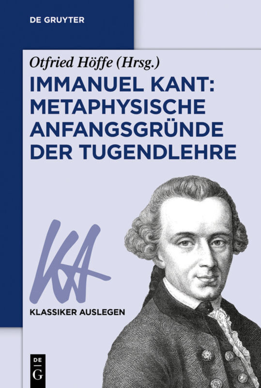Cover: 9783050060828 | Immanuel Kant: Metaphysische Anfangsgründe der Tugendlehre | Höffe | X