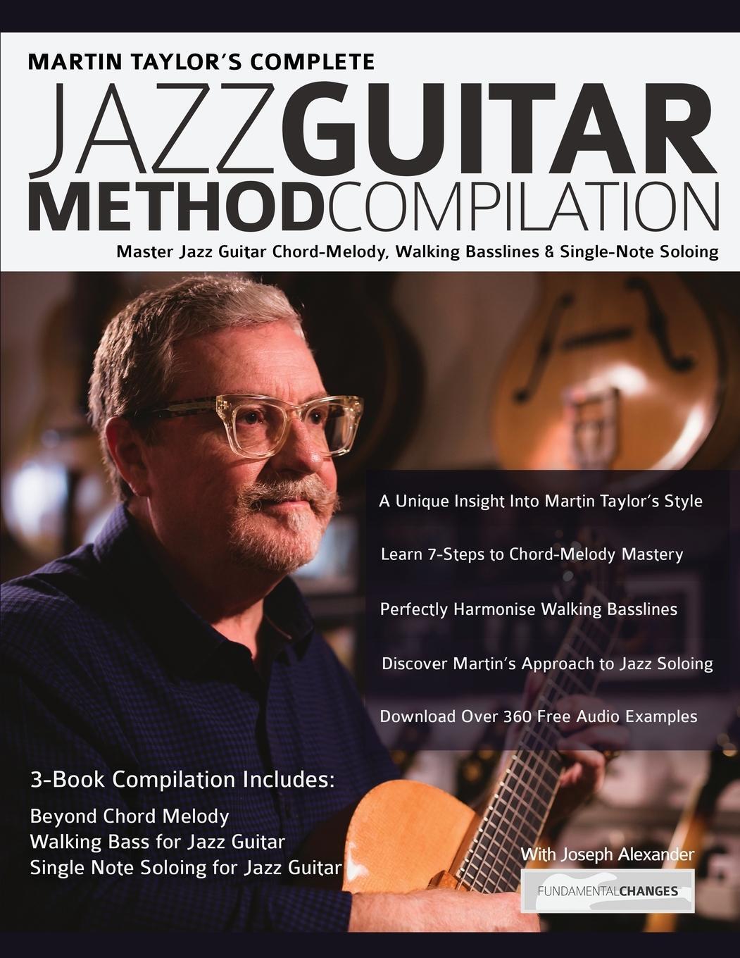 Cover: 9781789331486 | Martin Taylor Complete Jazz Guitar Method Compilation | Martin Taylor