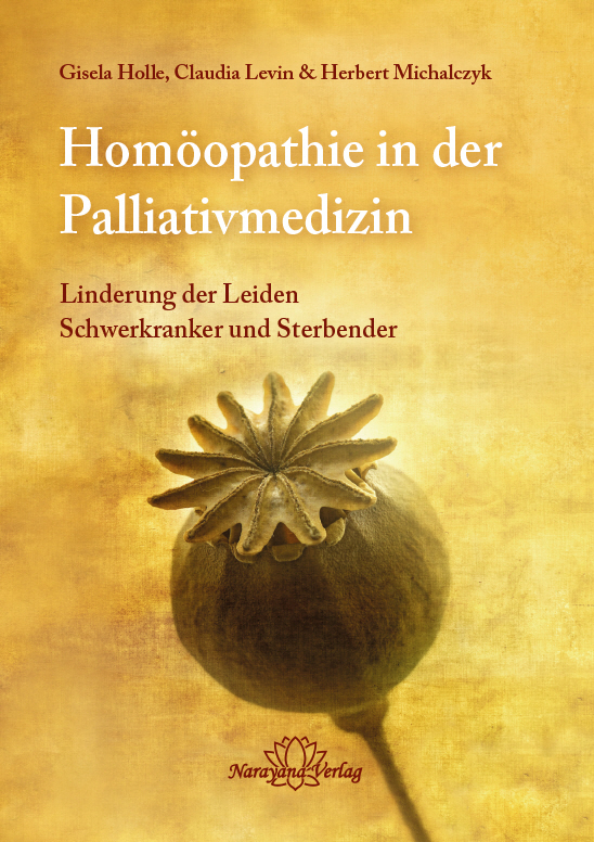 Cover: 9783955821050 | Homöopathie in der Palliativmedizin | Gisela Holle (u. a.) | Buch