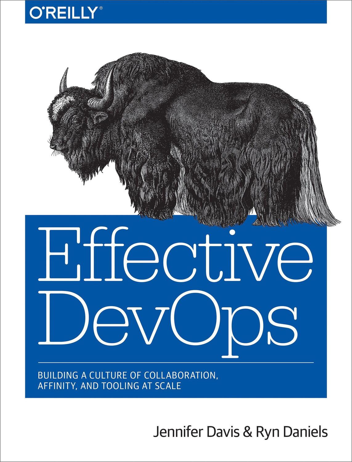 Cover: 9781491926307 | Effective Devops | Jennifer Davis (u. a.) | Taschenbuch | Englisch