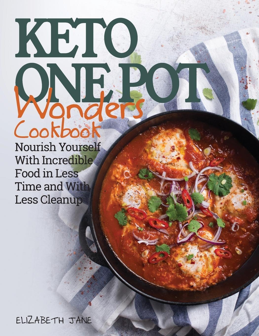 Cover: 9780995534582 | Keto One Pot Wonders Cookbook Low Carb Living Made Easy | Jane | Buch