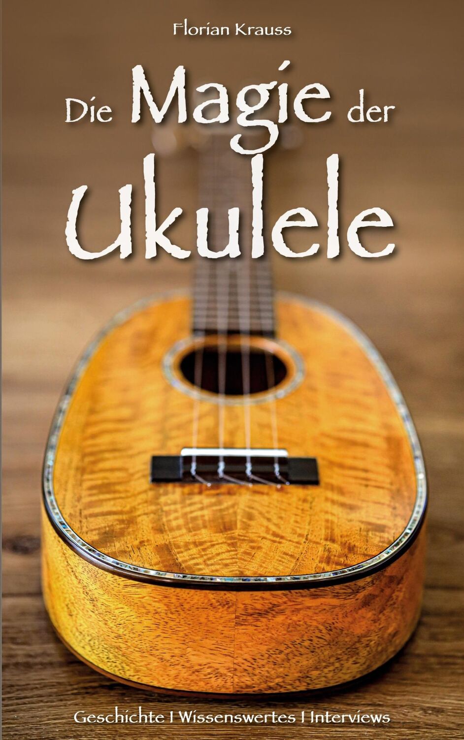 Cover: 9783759733795 | Die Magie der Ukulele | Geschichte - Wissenswertes - Interviews | Buch