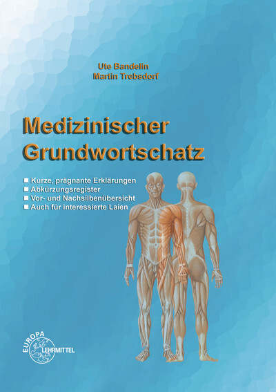 Cover: 9783808569764 | Medizinischer Grundwortschatz | Fachwörterbuch für Pflegeberufe | Buch