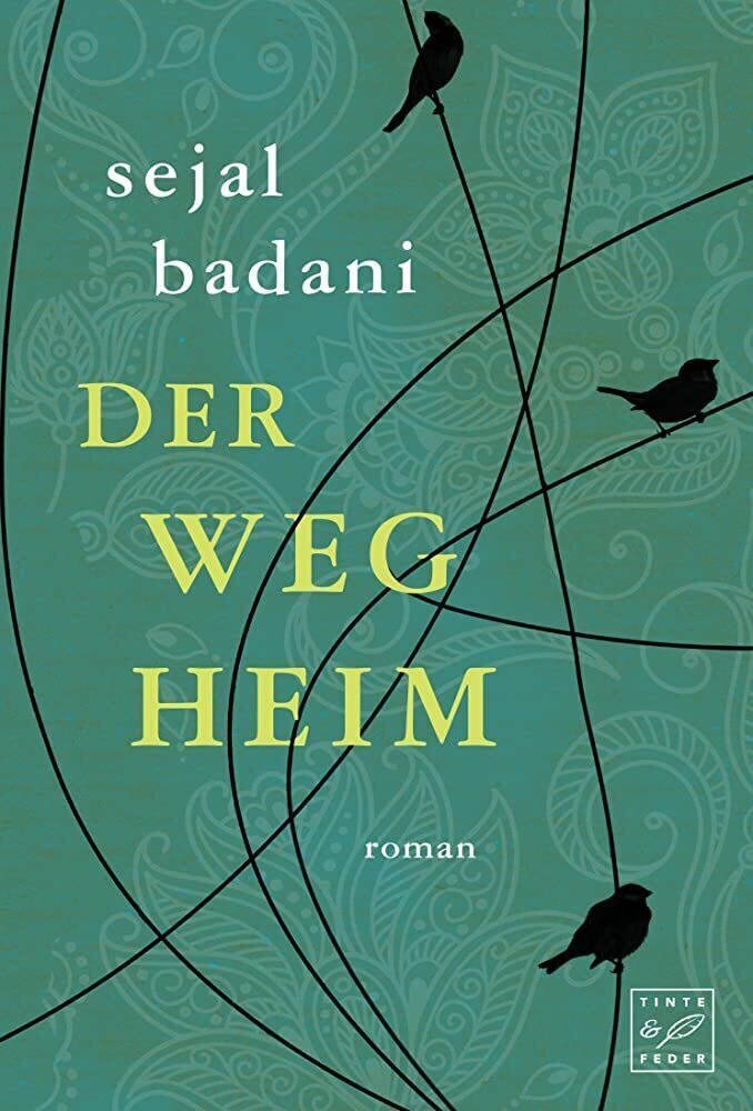 Cover: 9781503935839 | Der Weg heim | Sejal Badani | Taschenbuch | Deutsch | Tinte &amp; Feder