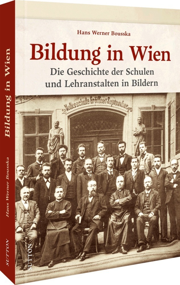 Cover: 9783963034091 | Bildung in Wien | Hans Werner Bousska | Buch | 128 S. | Deutsch | 2022