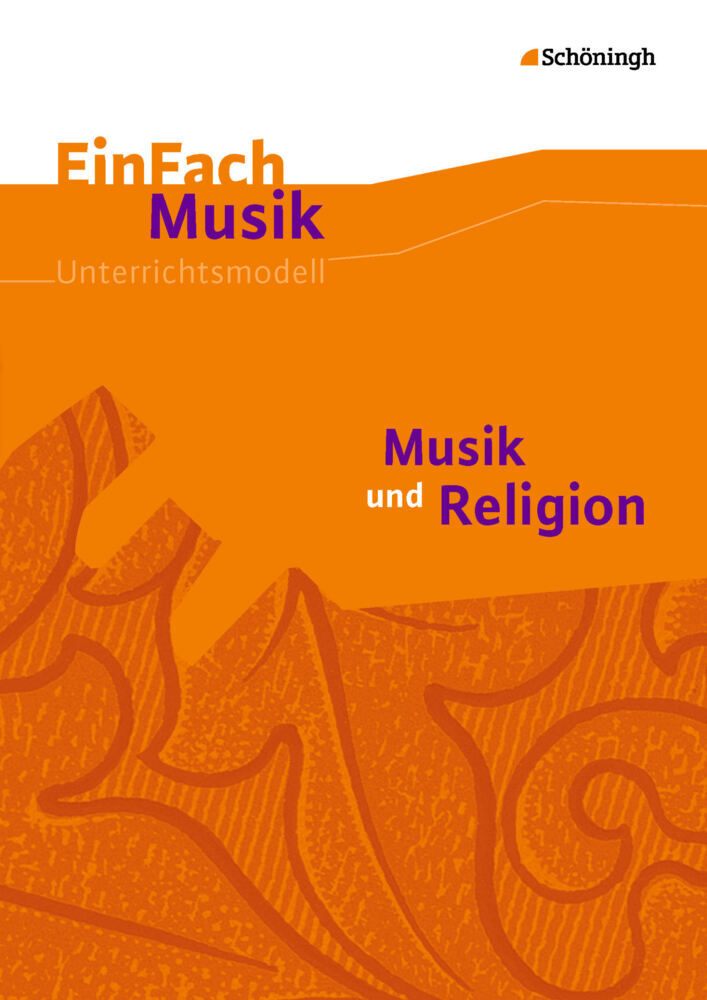 Cover: 9783140180832 | Musik und Religion, m. Audio-CD | Musik und Religion | Rainer Schmitt