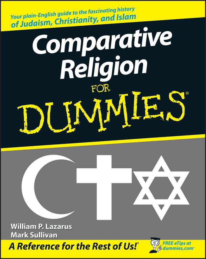 Cover: 9780470230657 | Comparative Religion for Dummies | William P Lazarus (u. a.) | Buch