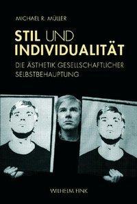 Cover: 9783770547777 | Stil und Individualität | Michael R Müller | Taschenbuch | 263 S.