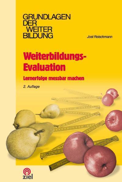 Cover: 9783937210506 | Weiterbildungs-Evaluation | Lernerfolge messbar machen | Reischmann