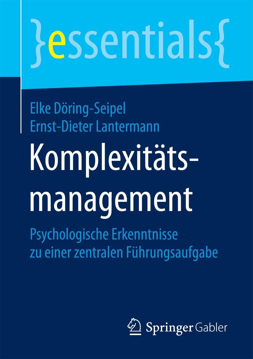 Cover: 9783658086572 | Komplexitätsmanagement | Ernst-Dieter Lantermann (u. a.) | Taschenbuch