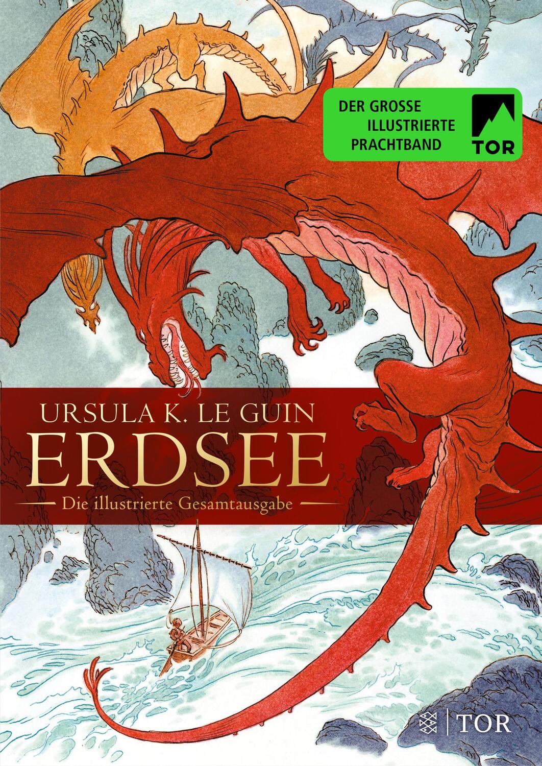 Cover: 9783596701605 | Erdsee | Die illustrierte Gesamtausgabe | Ursula K. Le Guin | Buch