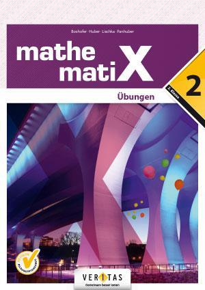 Cover: 9783705895102 | mathematiX - Übungen - 2. Übungsaufgaben | Emmerich Boxhofer (u. a.)