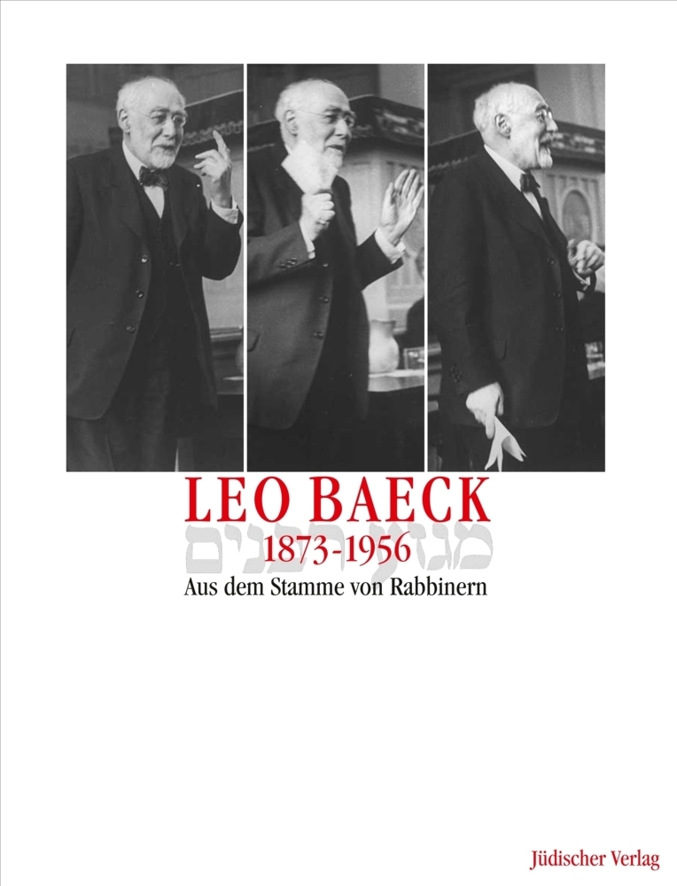 Cover: 9783633541690 | Leo Baeck 1873-1956, Aus dem Stamme von Rabbinern | Heuberger (u. a.)