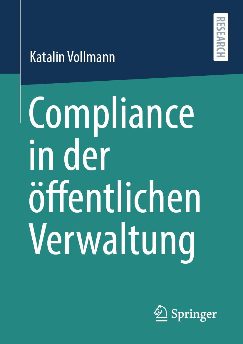 Cover: 9783658338787 | Compliance in der öffentlichen Verwaltung | Katalin Vollmann | Buch