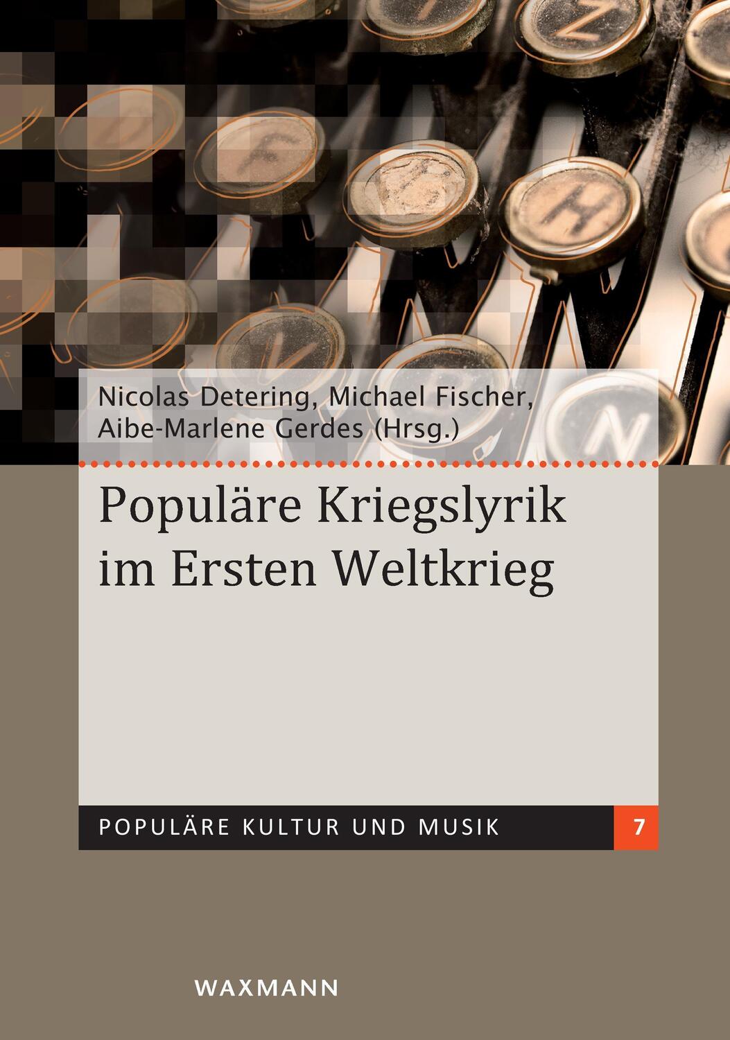 Cover: 9783830927402 | Populäre Kriegslyrik im Ersten Weltkrieg | Nicolas Detering (u. a.)