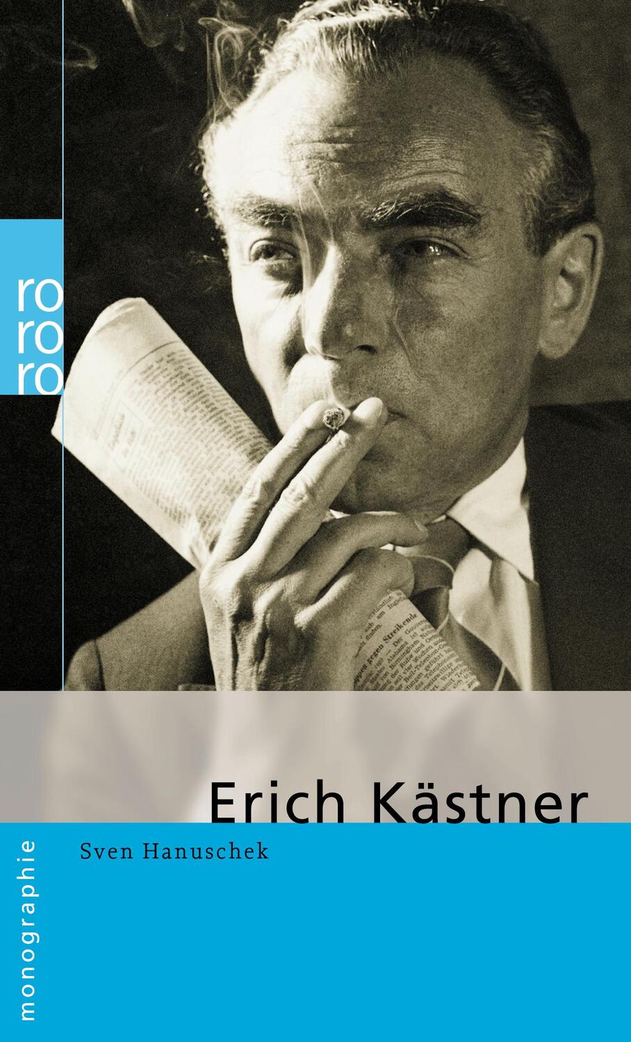Cover: 9783499506406 | Erich Kästner | Sven Hanuschek | Taschenbuch | Rowohlt Monographie