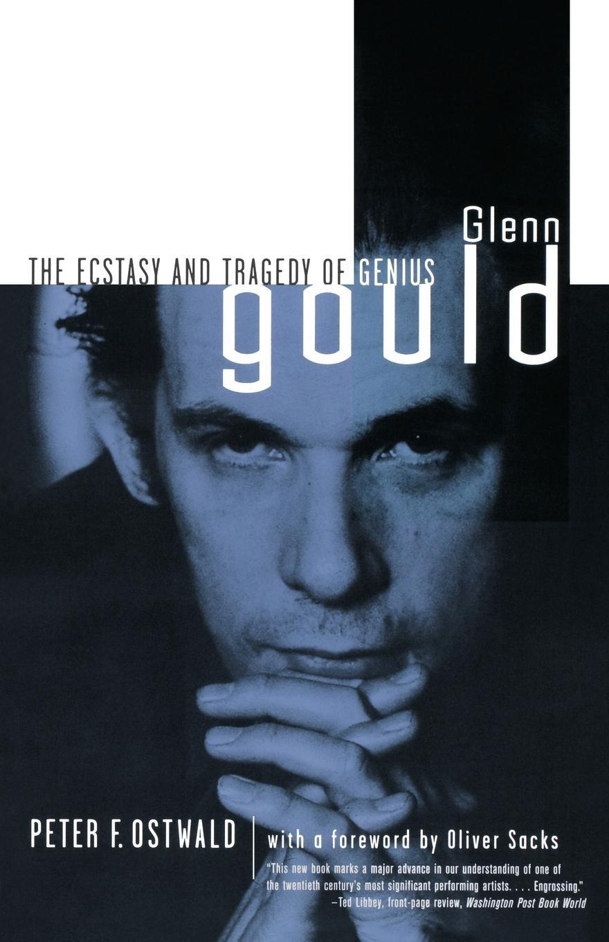 Cover: 9780393318470 | Glenn Gould | The Ecstasy and Tragedy of Genius | Peter F. Ostwald
