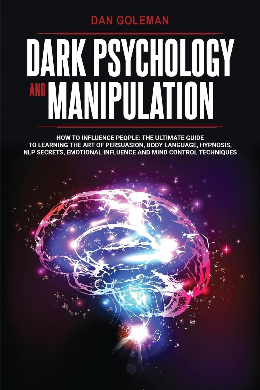 Cover: 9781801092395 | DARK PSYCHOLOGY AND MANIPULATION | Dan Goleman | Taschenbuch | 2020