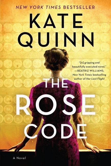 Cover: 9780062943477 | The Rose Code | A Novel | Kate Quinn | Taschenbuch | Trade PB | 656 S.