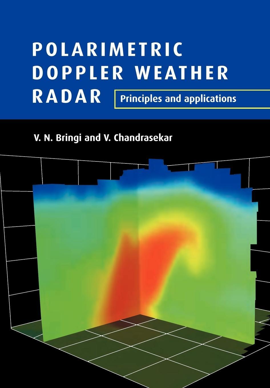 Cover: 9780521019552 | Polarimetric Doppler Weather Radar | Principles and Applications