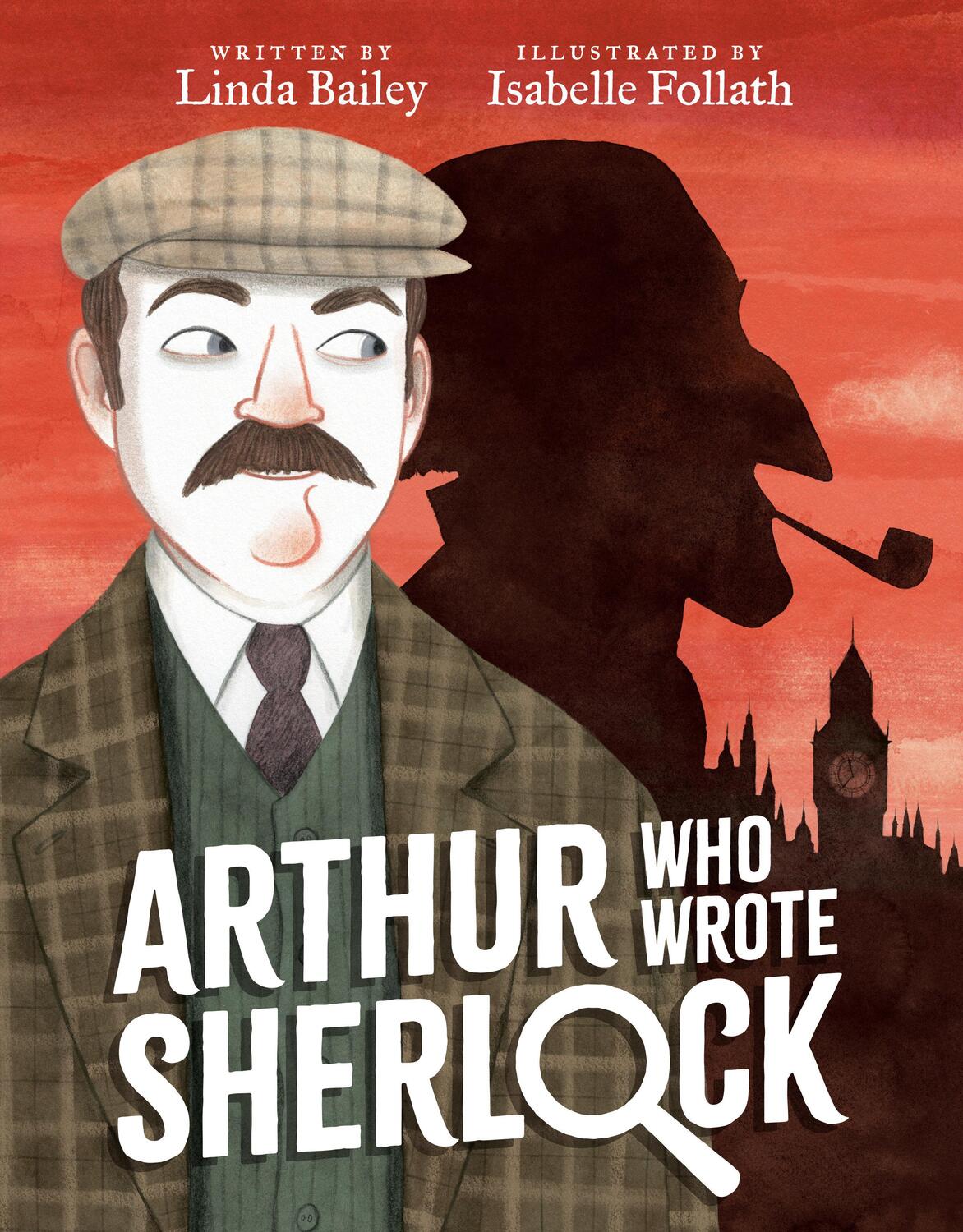 Cover: 9780735269255 | Arthur Who Wrote Sherlock | Linda Bailey | Buch | Who Wrote Classics