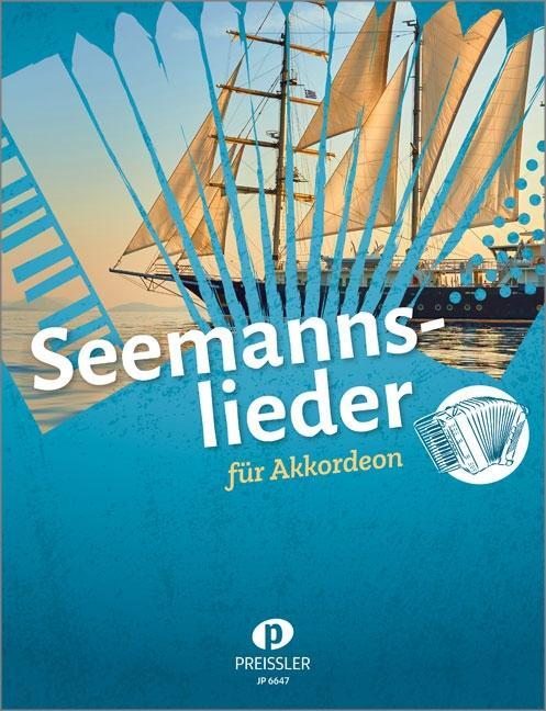 Cover: 9783940013705 | Seemannslieder | Broschüre | Deutsch | 2022 | Preissler, Verlag