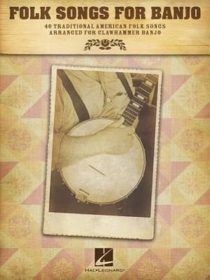 Cover: 9781617804175 | Folk Songs for Banjo: 40 Traditional American Folk Songs Arranged...