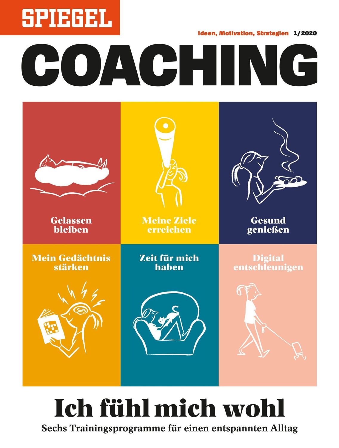 Cover: 9783877632185 | Ich fühl mich wohl | SPIEGEL COACHING | KG (u. a.) | Taschenbuch