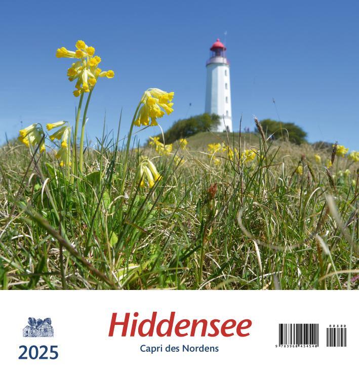 Cover: 9783960454540 | Hiddensee 2025 | Capri des Nordens | Kalender | 13 S. | Deutsch | 2025