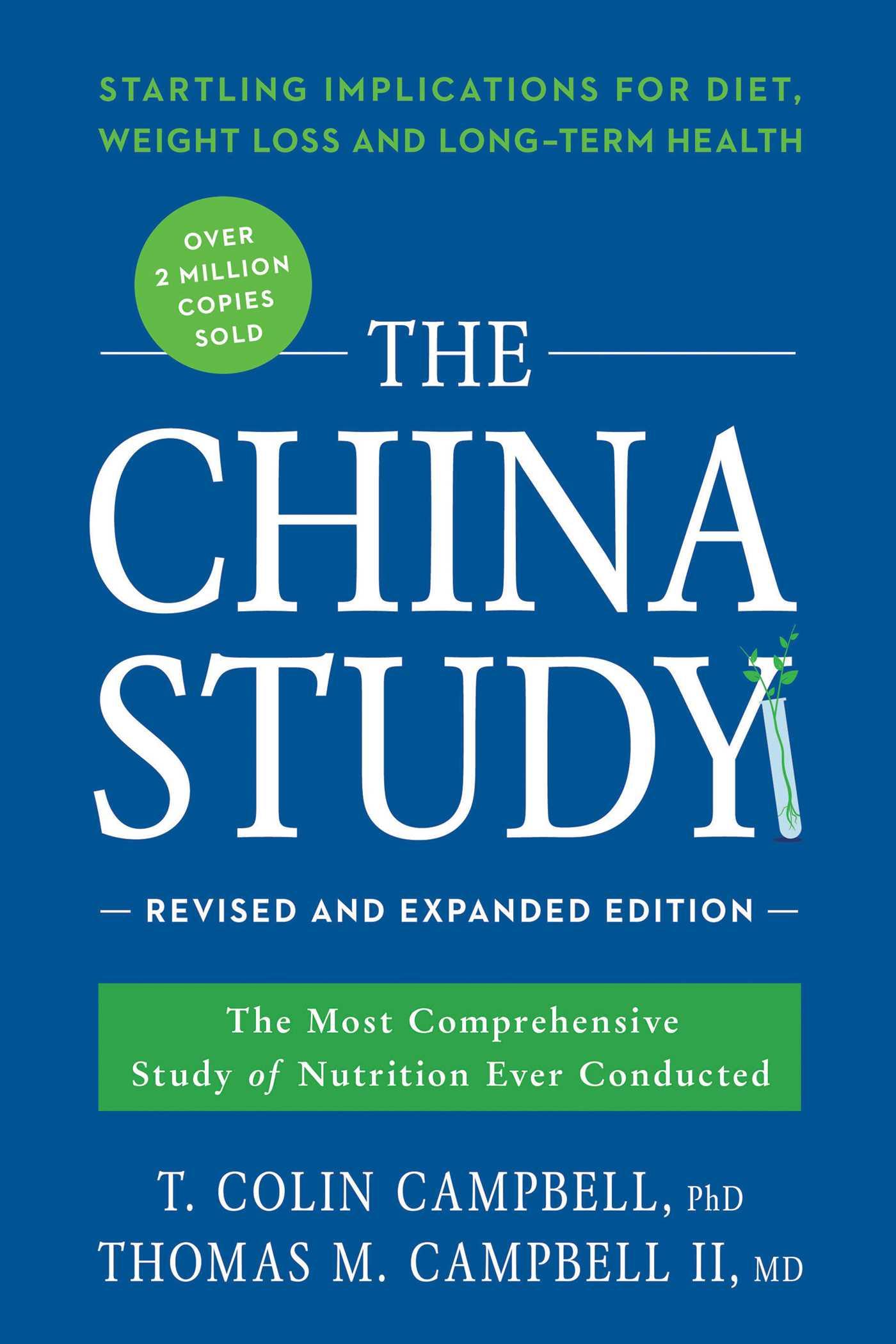 Cover: 9781941631560 | The China Study | T Colin Campbell (u. a.) | Taschenbuch | Englisch