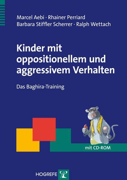 Cover: 9783801723033 | Kinder mit oppositionellem und aggressivem Verhalten | Aebi (u. a.)