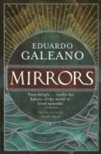 Cover: 9781846272202 | Mirrors | Stories Of Almost Everyone | Eduardo Galeano | Taschenbuch