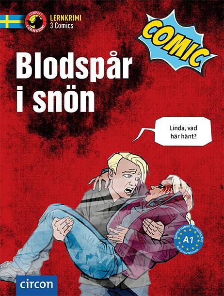 Cover: 9783817421565 | Blodspår i snön | Schwedisch A1 | Charlotte Müntzing | Taschenbuch