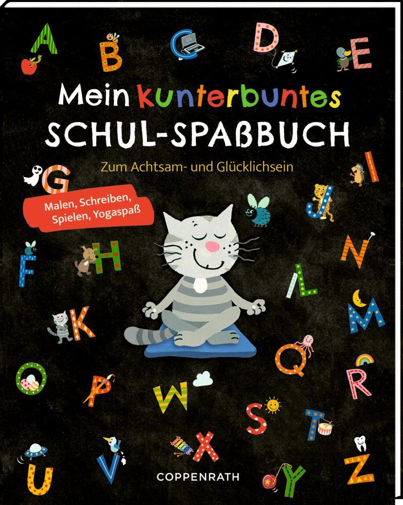 Cover: 4050003951492 | Mein kunterbuntes Schul-Spaßbuch | Zum Achtsam- und Glücklichsein