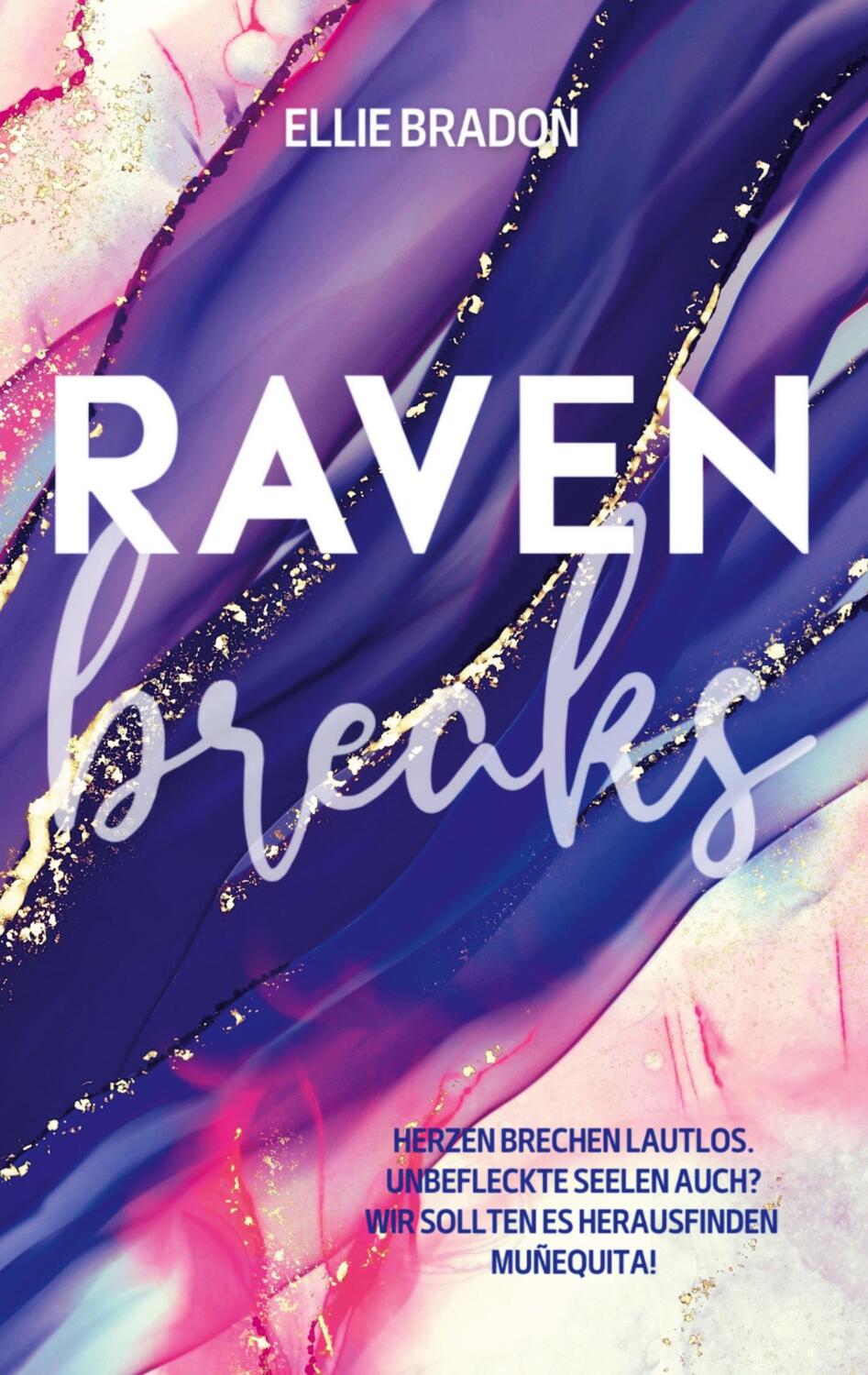 Cover: 9783746092614 | Raven breaks | Ein verbotener Liebesroman | Ellie Bradon | Taschenbuch