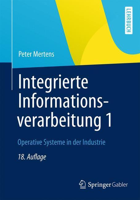 Cover: 9783834943941 | Operative Systeme in der Industrie | Peter Mertens | Taschenbuch