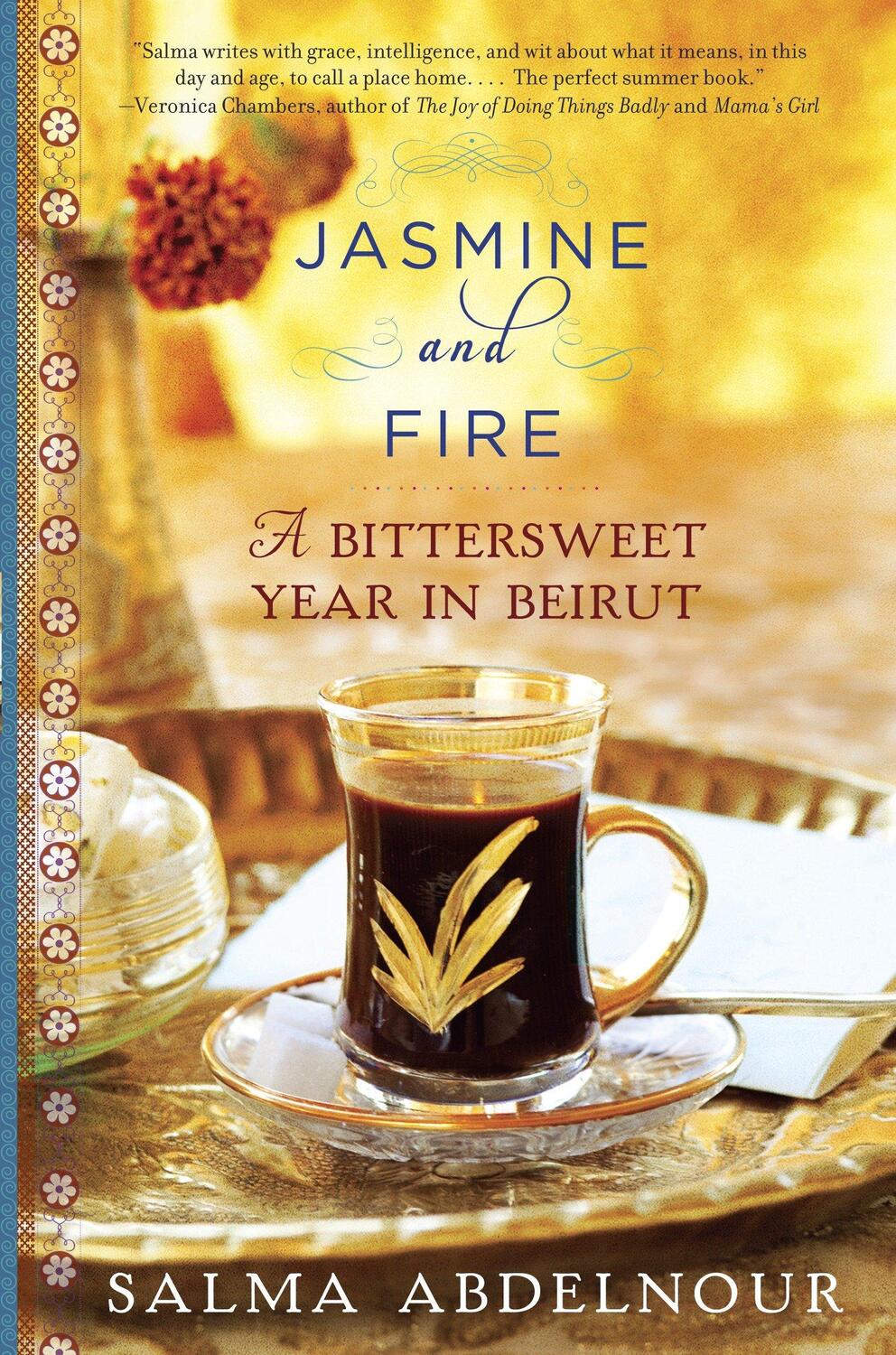 Cover: 9780307885944 | Jasmine and Fire | A Bittersweet Year in Beirut | Salma Abdelnour