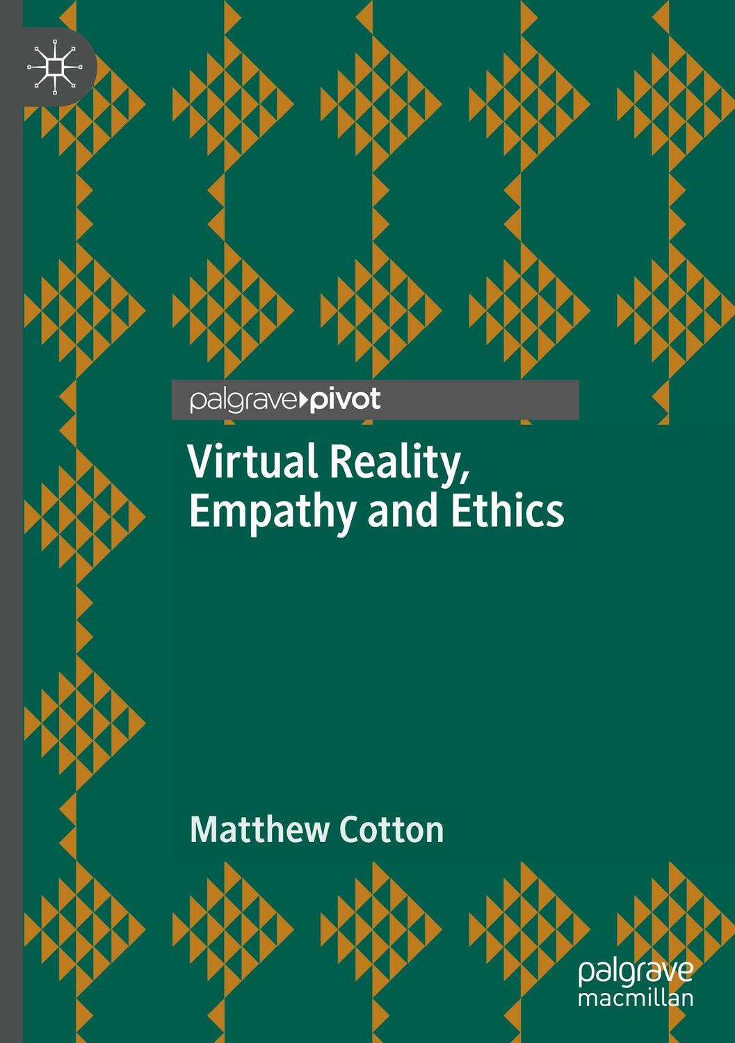 Cover: 9783030729066 | Virtual Reality, Empathy and Ethics | Matthew Cotton | Buch | XI