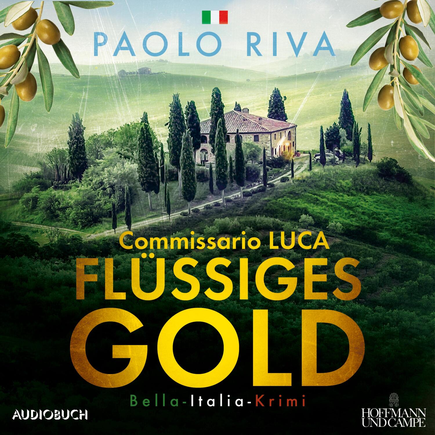 Cover: 9783869749891 | Flüssiges Gold | Commissario Lucas erster Fall. Ein Bella-Italia-Krimi
