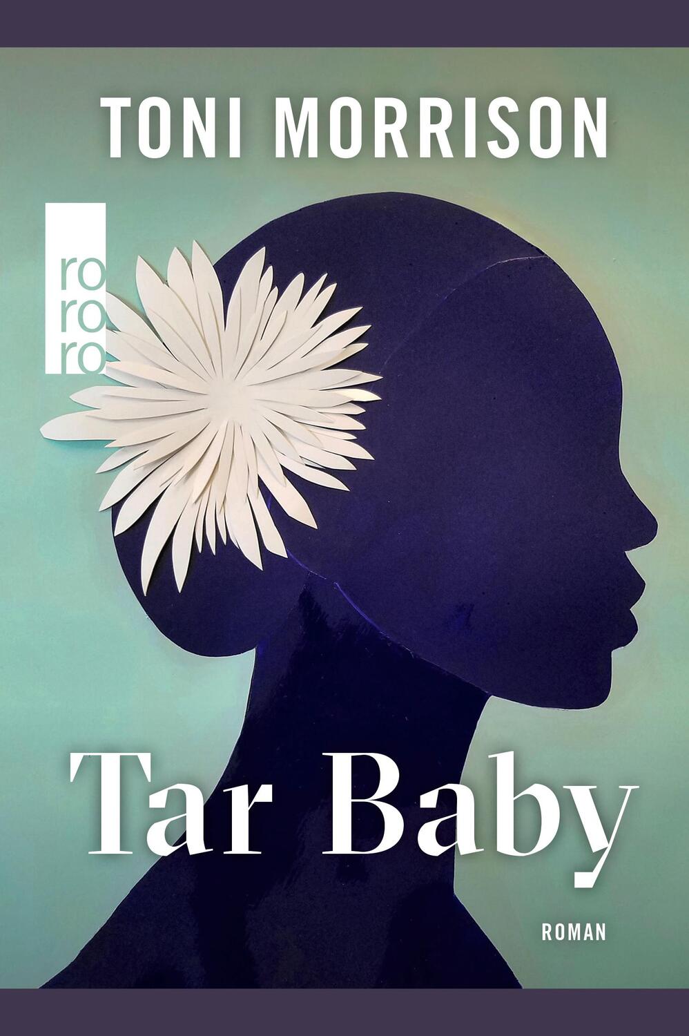 Cover: 9783499013621 | Tar Baby | Toni Morrison | Buch | 432 S. | Deutsch | 2023