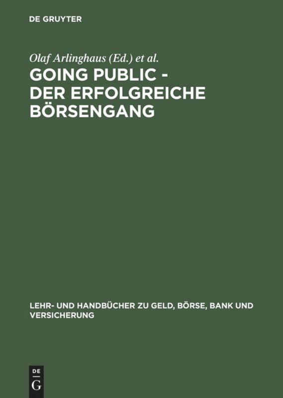 Cover: 9783486256956 | Going Public - Der erfolgreiche Börsengang | Olaf Arlinghaus (u. a.)