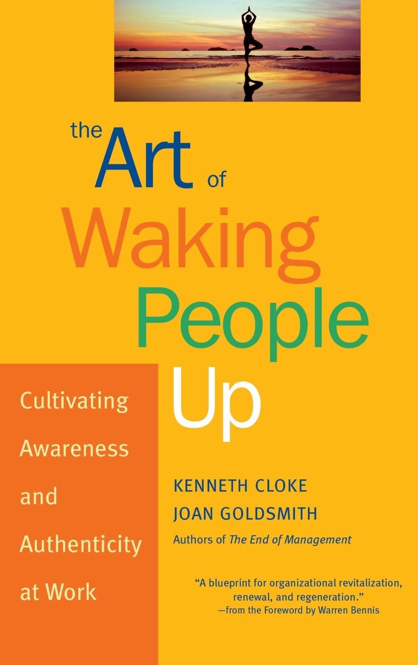 Cover: 9780787963804 | The Art of Waking People Up | Kenneth Cloke (u. a.) | Buch | Englisch