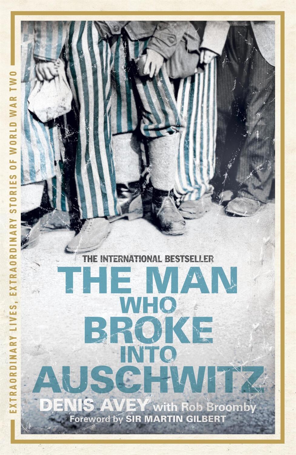 Cover: 9781444714197 | The Man Who Broke into Auschwitz | The Extraordinary True Story | Buch